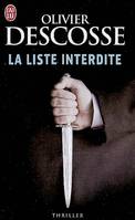 La liste interdite