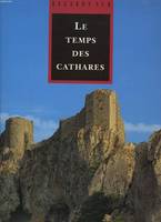 Le temps des cathares