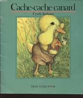 Les petits coquins., Cache-cache canard