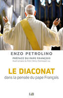 Le diaconat dans la pensée du Pape François