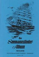 Das Seemannslieder-Album, für Gesang und Klavier