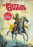 1, La Piste des ombres - Tome 01, Pierres brûlantes