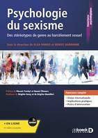 Psychologie du sexisme - Des stéréotypes du genre au harcèlement sexuel : Série LMD, Des stéréotypes du genre au harcèlement sexuel