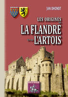 CLes origines de la Flandre et de l'Artois