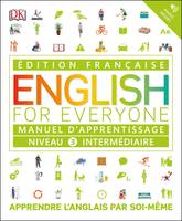 English for Everyone Manuel d'apprentissage Niveau 3 intermédiaire, Apprendre l´anglais par soi-même