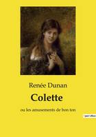 Colette, ou les amusements de bon ton