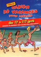 LE CAHIER DE VACANCES POUR ADULTES ETE 2010