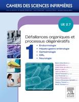 Défaillances organiques et processus dégénératifs - Volume 1, UE 2.7. Endocrinologie, hépato-gastro-entérologie, ophtalmologie, ORL, neurologie