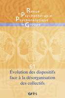 RPPG 61 - Évolution des dispositifs face à la désorganisation des collectifs