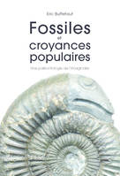 Fossiles et croyances populaires - une paleontologie...