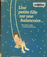 petite fille sur une balancoire (une)