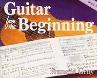 Guitar From The Beginning Book 1