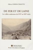 De fer et de laine, Les vallées andorranes du XVIe au XIXe siècle