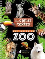 Cahier de textes UNE SAISON AU ZOO