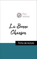 Analyse de l'œuvre : La Bonne Chanson (résumé et fiche de lecture plébiscités par les enseignants sur fichedelecture.fr)