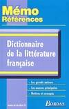 Memo refer. Dict. De la litt. Française (ancienne edition)