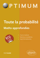 Toute la probabilité, ECG maths approfondies