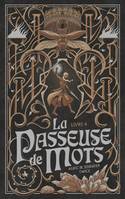 4, La Passeuse de Mots - Tome 4 -  Les Larmes du Saule