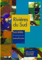Rivières du Sud  - Volumes 1 et 2, Sociétés et mangroves ouest-africaines
