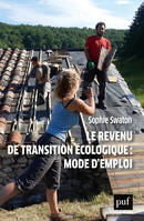 Revenu de transition écologique, Mode d'emploi