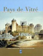 Pays de Vitré - hommes et femmes remarquables, hommes et femmes remarquables