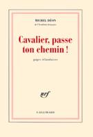 Cavalier, passe ton chemin !, Pages irlandaises