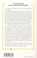 Les Retraités dans l'union Européenne, Adaptation aux évolutions économiques et sociales