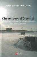 Chercheurs d'Eternite, Naissance de la Première Station Polaire