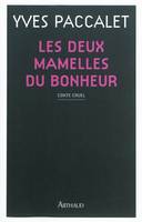 Les Deux mamelles du bonheur