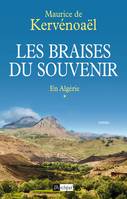 1, Les braises du souvenir 1, Appelé en Algérie