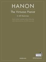 The Virtuoso Pianist In Sixty Exercises