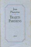 Trajets Parisiens [Hardcover] Plumyne, Jean