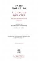 À chacun son ciel, Anthologie poétique. 1984-2019