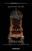 2, Three Dark Crowns, Tome 2 - One Dark Throne