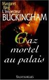 L'inspecteur Buckingham., 20, Gaz mortel au palais