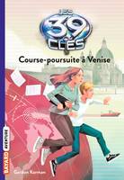 2, Les 39 clés, Tome 02, Course-poursuite à Venise