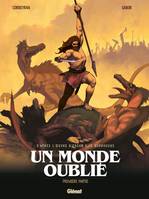 1, Un monde oublié - Tome 01, Première partie