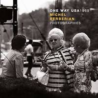 One way USA 1969, Photographies en N&B de l'Amérique des années 60