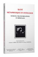 Kant. Métaphysique et ontologie, Sources, transformations et héritages