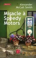 MIRACLE A SPEEDY MOTORS