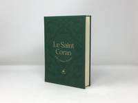 Le saint Coran - et la traduction en langue française du sens de ses versets et la transcription en caractères lati