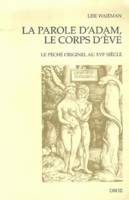 La Parole d'Adam, le corps d'Eve. Le péché originel au XVIe siècle