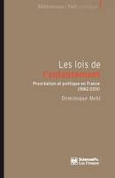 Les lois de l'enfantement, Procréation et politique en France (1982-2011)