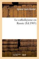 Le catholicisme en Russie