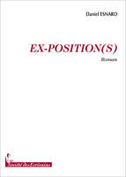 Ex-position(s) - roman