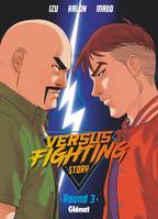 3, Versus fighting story - Tome 03