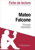 Mateo Falcone de Prosper Mérimée (Fiche de lecture), Fiche de lecture sur Mateo Falcone