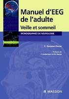 Manuel d'EEG de l'adulte, Veille et sommeil