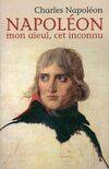 Napoléon mon aïeuil, cet inconnu