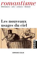 Romantisme N°197 3/2022, Les nouveaux usages du ciel